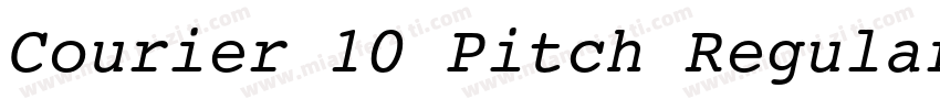 Courier 10 Pitch Regular字体转换